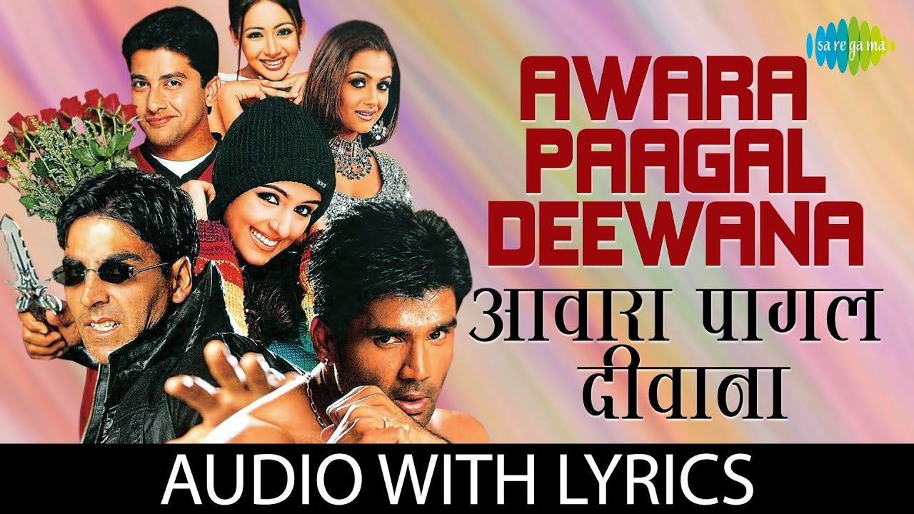 Awara Paagal Deewana Full Movie Hd 720p Download