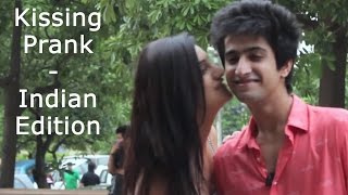 First ever kissing prank in India | Sahil Bedi