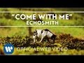 Come With Me