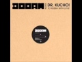 Dr. Kucho! - To Russia With Love