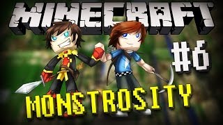 Monstrosity: On est où là ?! - #6