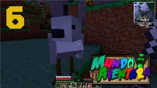 NO ME QUIERES :( - MUNDO AVENTURA - EPISODIO #6 - MINECRAFT SERIE DE MODS - sTaXx