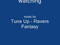 Tune Up- Ravers Fantasy