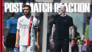 Coach Pioli and Ruben Loftus-Cheek | Post-match reactions | Sassuolo v AC Milan