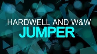 Hardwell & W&W - Jumper