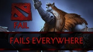 Dota 2 Fail - Fails Everywhere