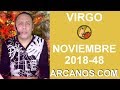 Video Horscopo Semanal VIRGO  del 25 Noviembre al 1 Diciembre 2018 (Semana 2018-48) (Lectura del Tarot)