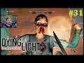 Dying Light Прохождение - Биохазард #31