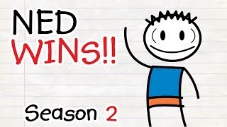 The Misfortune Of Being Ned - Season 2 - NED WINS!!!