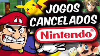 Jogos Cancelados da NINTENDO!