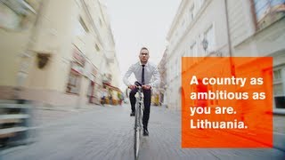 A country as ambitious as you are. Lithuania.