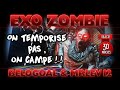 Exo-Zombie : On temporise pas! On campe! Objectif Manche 30!