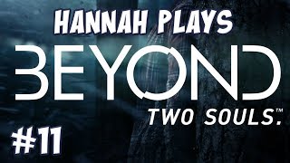 Beyond: Two Souls #11 - Cooking with Hannah