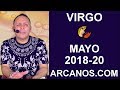 Video Horscopo Semanal VIRGO  del 13 al 19 Mayo 2018 (Semana 2018-20) (Lectura del Tarot)