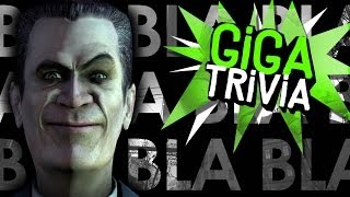 Bla Bla Bla², Mr. Freeman! - Half-Life 2-Spezial - GIGA Trivia #35 - GIGA.de