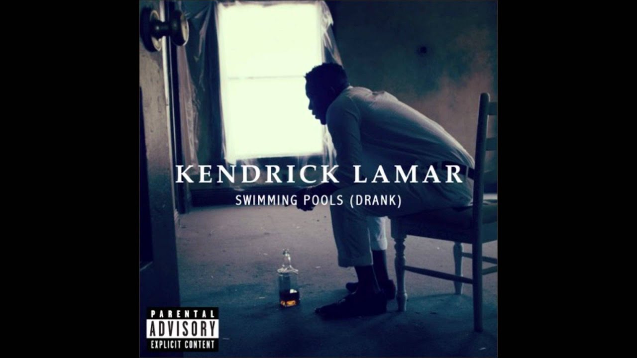 Kendrick Lamar - Swimming Pools (Drank) - YouTube