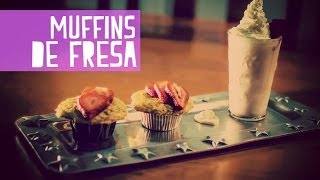 Muffins de fresa con bebida! (Juno)