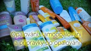 Opalování, samoopalování a přípravky po opalování