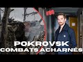 Acc?l?ration des assauts russes sur Pokrovsk