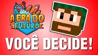 Ep. 09 - Minecraft - A Era do Futuro: O Retorno???