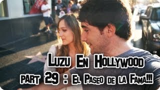 LUZU EN HOLLYWOOD 29: El Paseo de la Fama! - LuzuVlogs