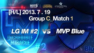 [H/L] LOL Champs Summer 2013_LG IM #2 vs MVP Blue Match 1 (2013.7.19)