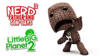 Nerd³'s Father and Son-Days - Build EVEN MOAR Stuff! LittleBigPlanet 2