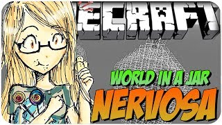 MINECRAFT: World in a Jar #4 PASSEI NERVOSO!