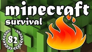 Minecraft Survival - Aflevering 82 - "Vuur of geen vuur..."