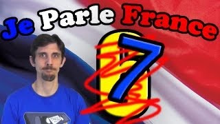 Je Parle France 7!!