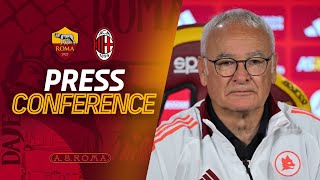 🟨? LIVE🟥?? LA CONFERENZA STAMPA DI CLAUDIO RANIERI IN VISTA DI ROMA-MILAN