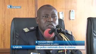 GABON : La police nationale dans le cinema