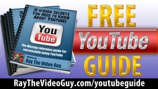 Free YouTube Resource Guide   Ray The Video Guy