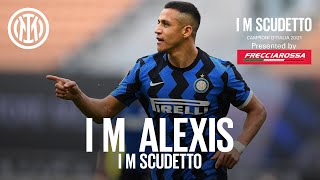 I M ALEXIS | BEST OF SANCHEZ | INTER 2020-21 | 🇨🇱⚫🔵🏆???? #IMScudetto presented by Frecciarossa