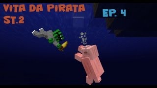 MINECRAFT - vita da pirata (St.2) ep.4 - la serie deve continuare