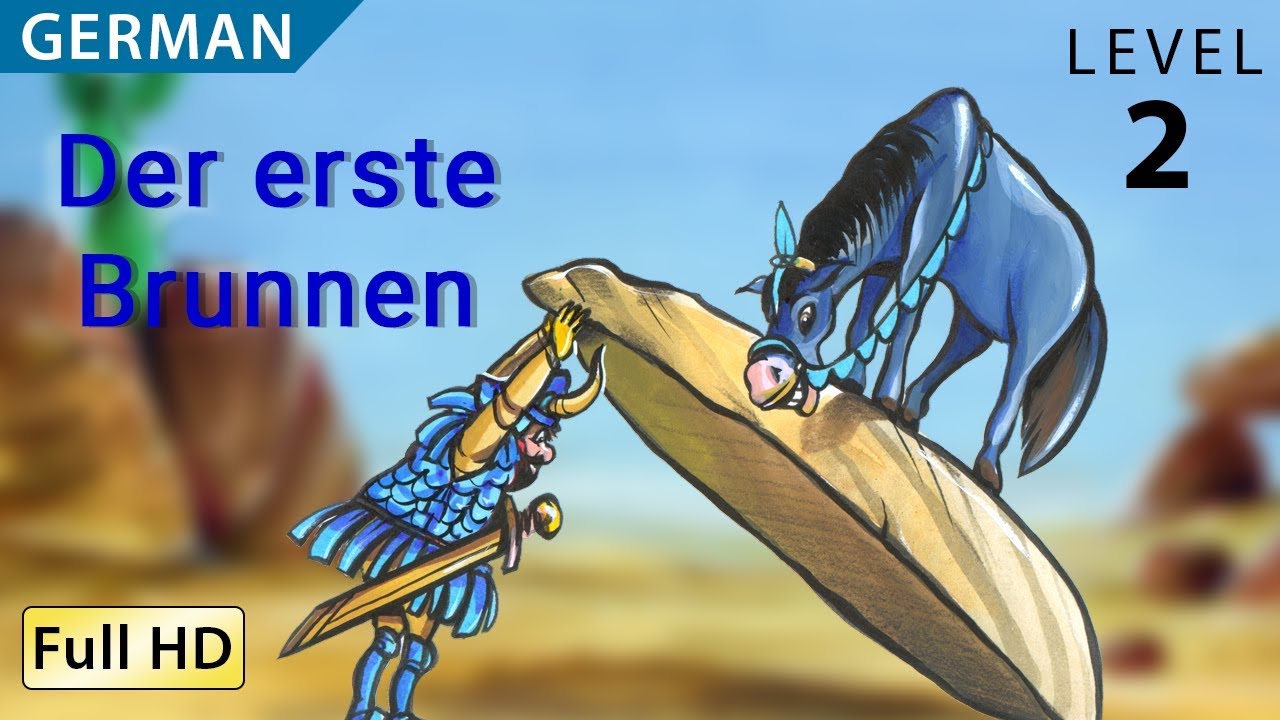 The First Well: Learn German with subtitles - Story for Children ...