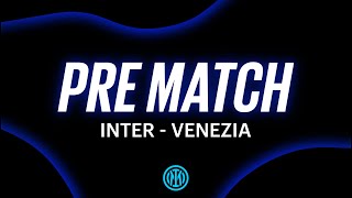 INTER-VENEZIA | PRE MATCH LIVE SHOW 🖤💙??