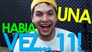 HECTORLEALVLOGS - HABIA UNA VEZ... 11!