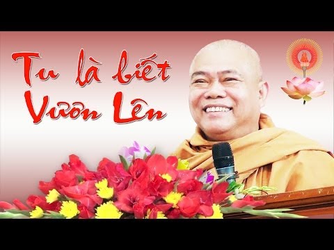 Tu là biết vươn lên