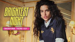 BRIGHTEST NIGHT: The essence of greatness | Third Kit Launch Backstage