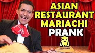 Asian Restaurant Mariachi Prank - Ownage Pranks