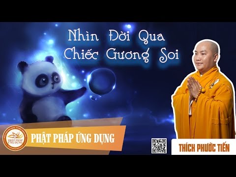 Nhìn Đời Qua Chiếc Gương Soi
