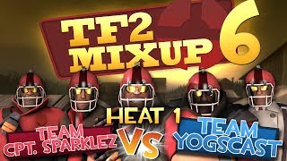 Team CaptainSparklez vs. Team Yogscast - TF2 Charity Mixup Match Round 1