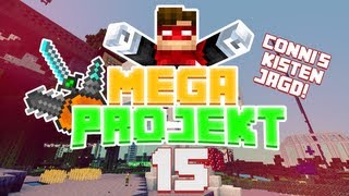 CONNI'S KISTEN JAGD! - Minecraft Mega Projekt #015 (Rotpilz)