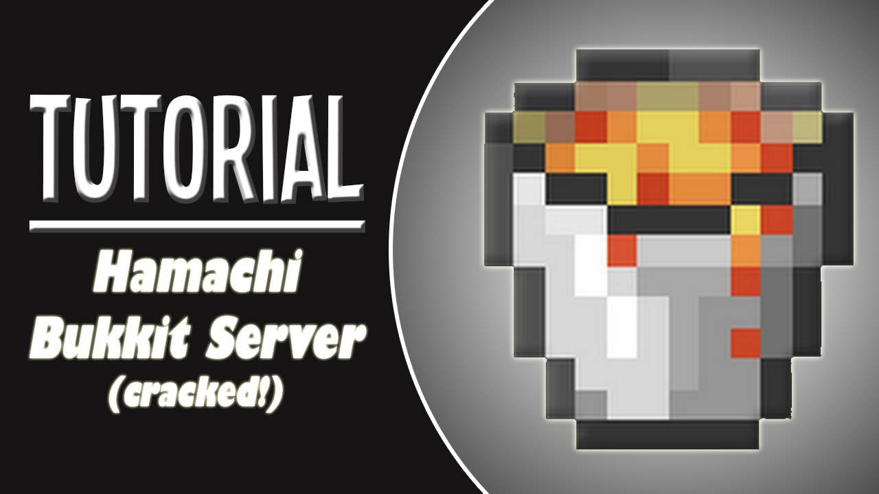 How To Make a Minecraft Bukkit Server with Hamachi! [Cracked | Any ...