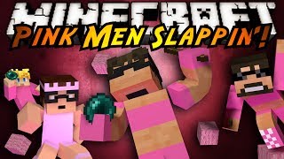 Minecraft Mini-Game : PINK MEN SLAPPIN' ON EACH OTHER!