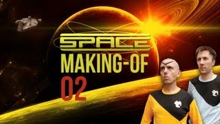 SPACE - Making OF 2