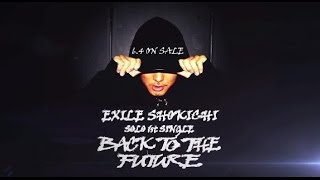 EXILE SHOKICHI / BACK TO THE FUTURE