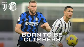 JUVENTUS vs INTER | BORN TO BE CLIMBERS ft. @Rag'n'Bone Man - All You Ever Wanted [SonyMusic] 🏔️⚫🔵🏆???