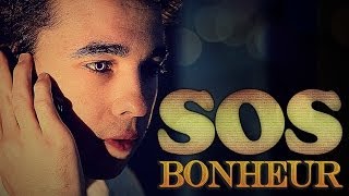 S.O.S BONHEUR